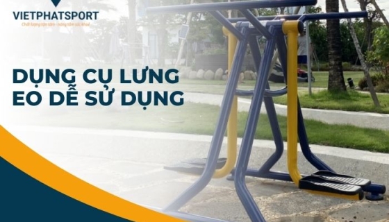 Dụng Cụ Lưng Eo Dễ Sử Dụng