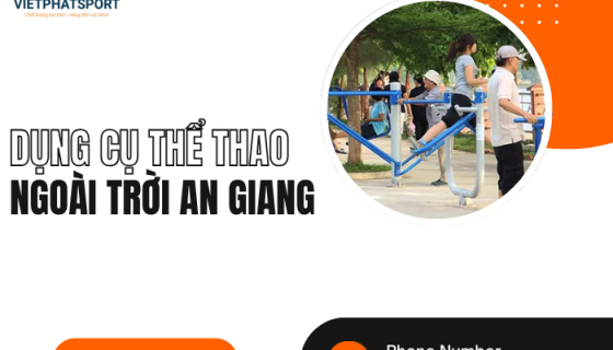 Dụng cụ thể thao ngoài trời An Giang