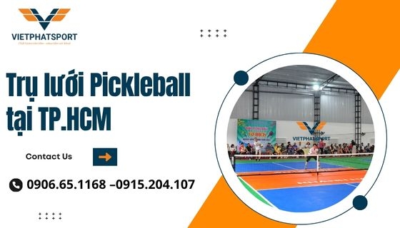 Trụ lưới Pickleball tại TP.HCM